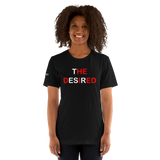"tHE DesIrED" T-Shirt